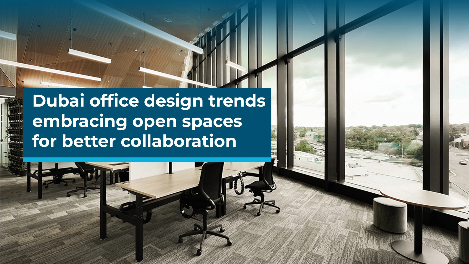 Open Plan Offices in Dubai: Boosting Productivity & Teamwork