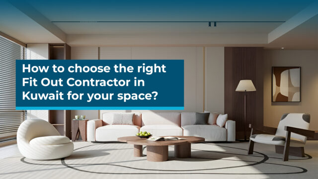 fit out contractor in kuwait