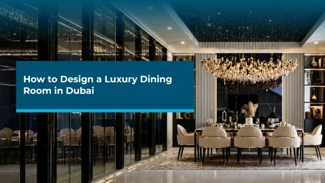 Luxury Dining Room in Dubai