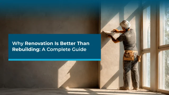 Renovation Is Better Than Rebuilding